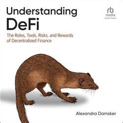 Understanding DeFi: The Role